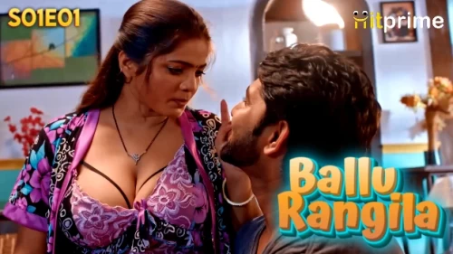 Ballu-Rangeela-2024--S01--EP01--Hindi-HitPrime-Web-Series-Watch.webp