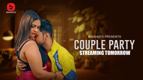 Couple-Party-2024--S01--EP05--Hindi-Bigshots-Web-Series-Watch.jpg