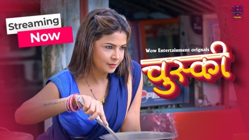 Chuski-2024--S01--EP01--Hindi-WoW-Web-Series-Watch.jpg