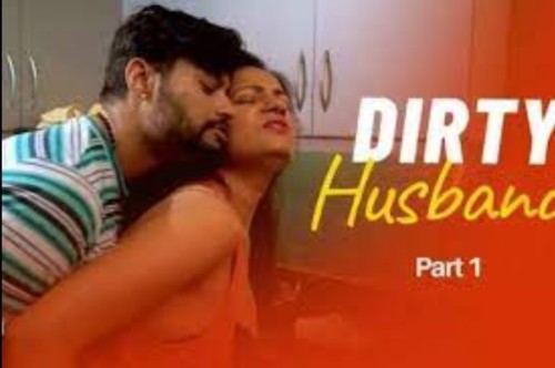 Dirty-Husband-2024--S01--EP01--Hindi-Msspicy-Web-Series-Watch.jpg