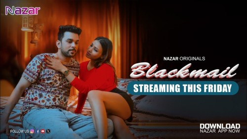 Blackmail-2024--S01--EP01--Hindi-Nazar-Web-Series-Watch.jpg