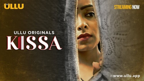 Kissa-Part-01-2024-Ullu-Hindi-Web-Series-1080p-720p-480p-HDRip.jpg