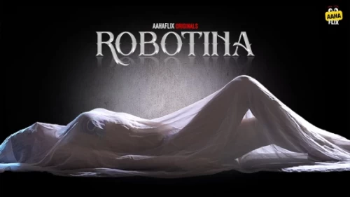 Robotina-2024-AahaFlix-Hindi-S01-Ep1-2-Web-Series-1080p-720p-HDRip.webp