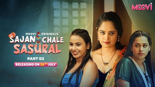 Sajan-Chale-Sasural-2024-Moovi-S01-Part-2-Hindi-Web-Series-1080p-720p-HDRip.jpg