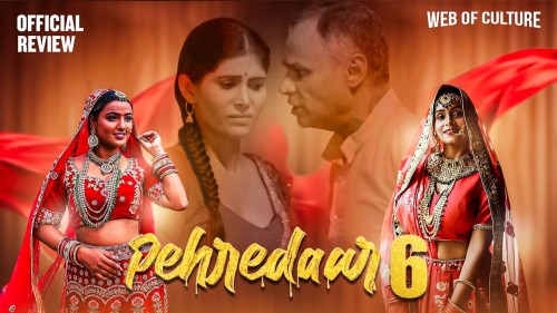 Pehredaar--2024--S6--EP01--Hindi-BigPlay-Web-Series-Watch.jpg