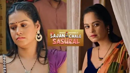 Sajan-Chale-Sasural-2024--S01--EP05--Hindi-Moovi-Web-Series-Watch.jpg