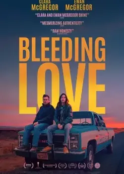 Download Bleeding Love (2023) Full Movie in WEB-DL [Dual Audio Hindi ORG. + English] 480p, 720p, 1080p