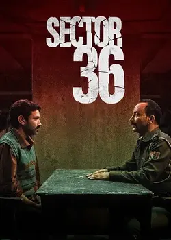 Sector 36 Full Movie (2024) [Hindi DD5.1] 1080p, 720p & 480p WEB-DL [Netflix Movie]