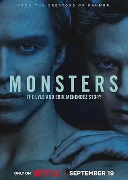 Monsters: The Lyle and Erik Menendez Story [Season 1] (2024) WEB-DL [Dual Audio: Hindi-English] 480p, 720p & 1080p Quality