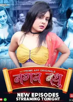 Nagarvadhu [S01 E:4-6] (2024) HitPrime Web Series in 1080p, 720p HDRip