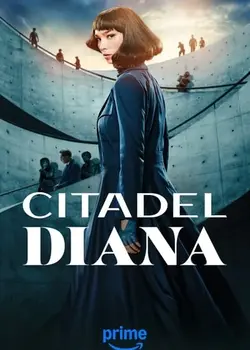 Citadel: Diana (Season 1) [ALL Episodes] (2024) in [Hindi (DD5.1) & English] WEB-DL 1080p, 720p & 480p