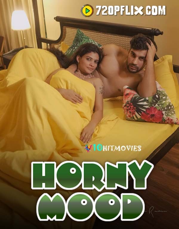 Horny Mood – Resmi Nair (2024) Hindi Uncut Hot Short Film 720p Watch Online