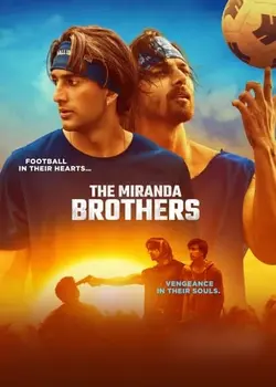 The Miranda Brothers (2024) Full Movie in WEB-DL [Hindi DD5.1] 4K, 1080p, 720p & 480p with HEVC