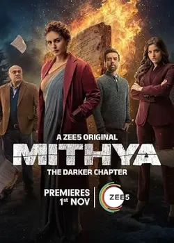 Mithya [Season 2] (2024) WEB Series [Hindi] Zee5 Original 480p, 720p, 1080p WEB-DL