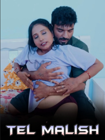 Tel Malish 2024 Hindi UNRATED Short Film Watch Online