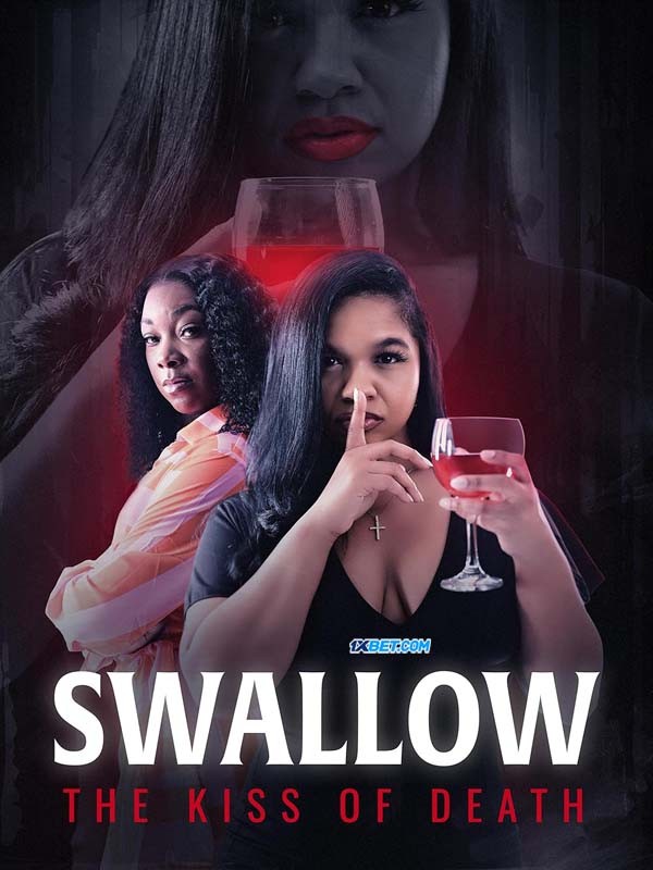 Swallow: The Kiss of Death (2024) Hindi 720p WEBRip x264 AAC