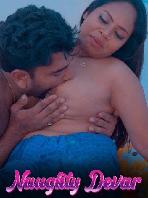 Naughty-Devar-Hindi-Short-Film-2024-720p-HDRip-Watch.jpg