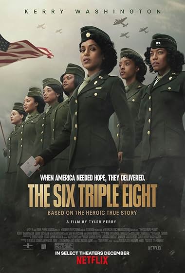 The Six Triple Eight (2024) Dual Audio [Hindi-English] NetFlix WEB-DL H264 AAC 1080p 720p 480p ESub