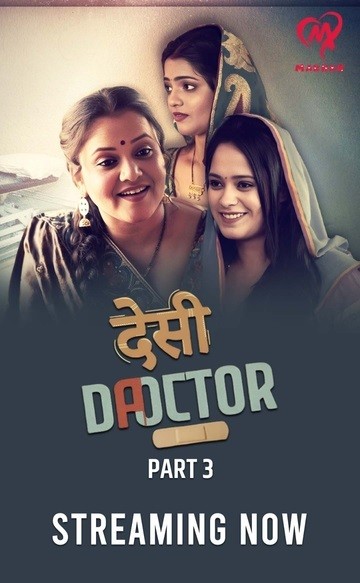 Desi Doctor (2024) S01E05T06 Hindi MakhanApp Hot Web Series 1080p Watch Online