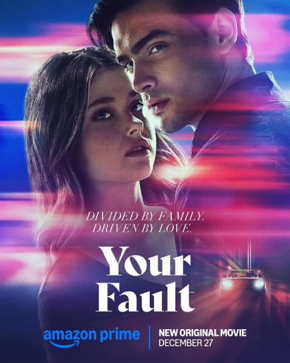 Your Fault (2024) Dual Audio [Hindi-English] AMZN WEB-DL H264 AAC 2160p 1080p 720p 480p ESub