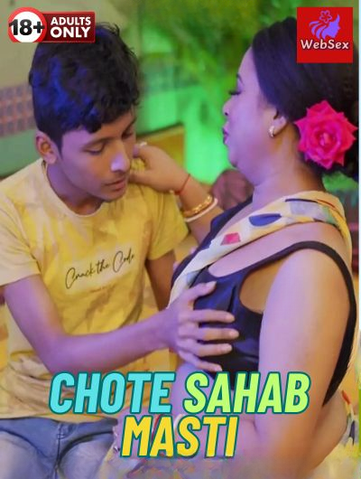 Chote Sahab Masti (2024) Hindi Uncut Web Sex Hot Short Film 720p HDRip