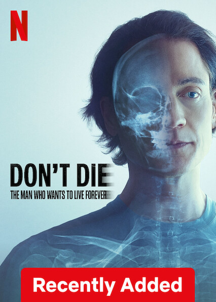 Don’t Die The Man Who Wants to Live Forever (2025) Dual Audio [Hindi-English] NetFlix WEB-DL H264 AAC 1080p 720p 480p ESub