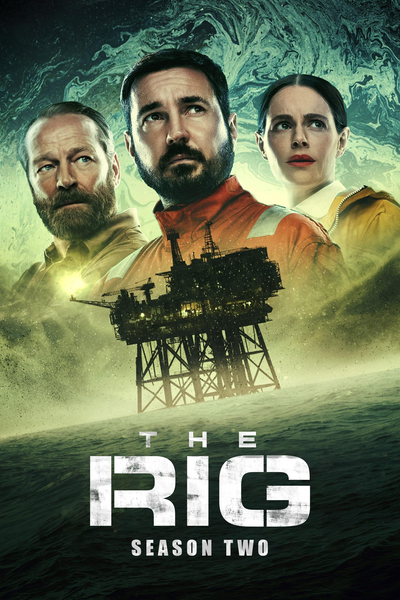 The Rig (2025) S02 Dual Audio Hindi ORG AMZN Web Series 1080p | 720p | 480p HDRip Download