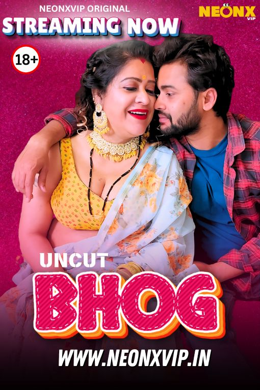 Bhog (2025) Uncut NeonX Originals Short Film 720p HDRip xa64 AAC 250MB Download