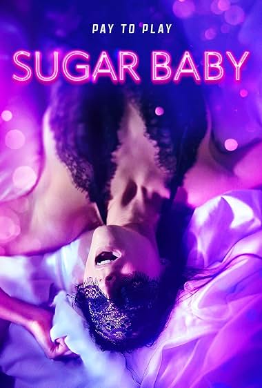 18+Sugar Baby (2024) English AMZN WEB-DL H264 AAC 1080p 720p 480p ESub