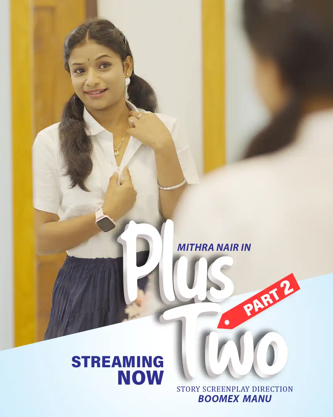 Plus Two (2025) S01E02 BoomEx Malayalam Web Series 720p HDRip x264 AAC 200MB Download