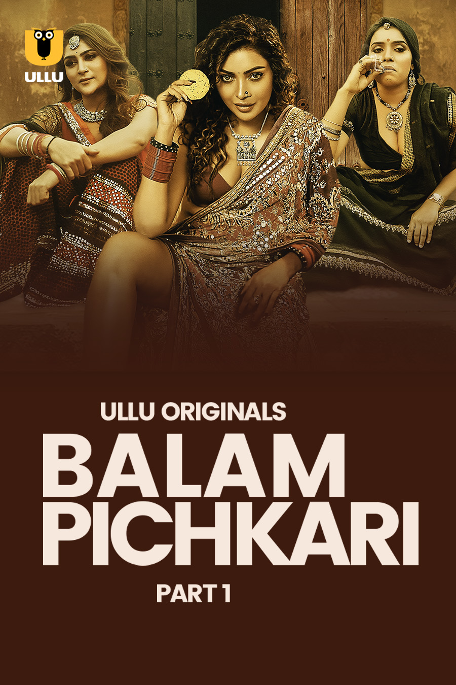 Balam Pichkari Part-1 (2025) S01 Ullu Hindi Originals Web Series HDRip x264 AAC 1080p 720p Download